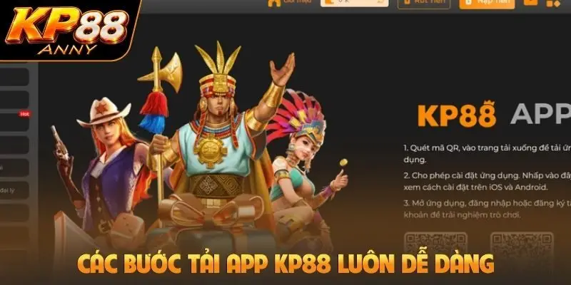 Các bước tải app KP88 luôn dễ dàng