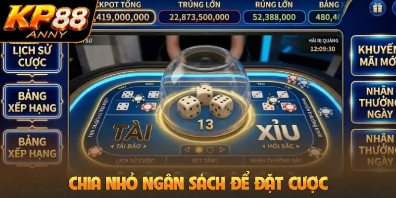Chia nhỏ ngân sách để đặt cược