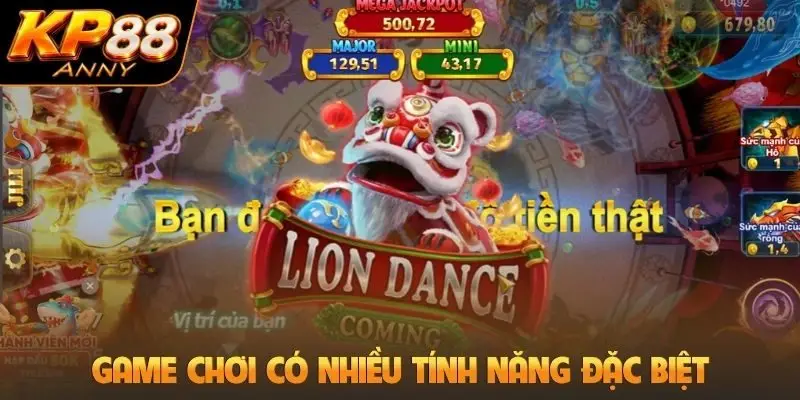 Game chơi có nhiều tính năng đặc biệt