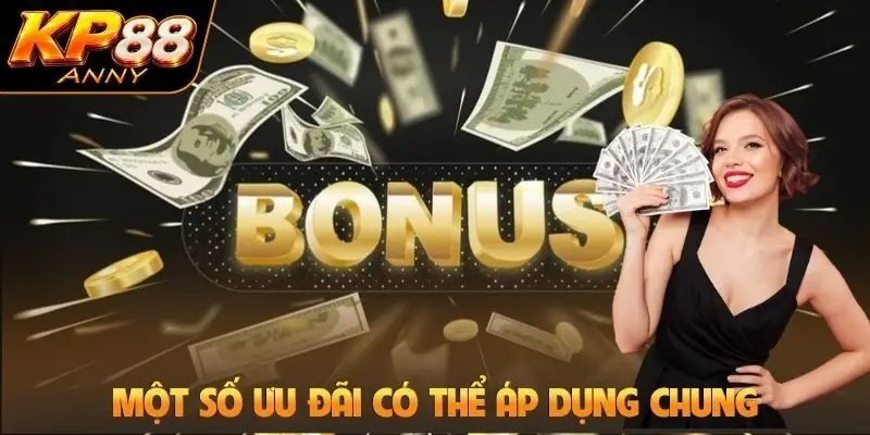 Một số ưu đãi có thể áp dụng chung