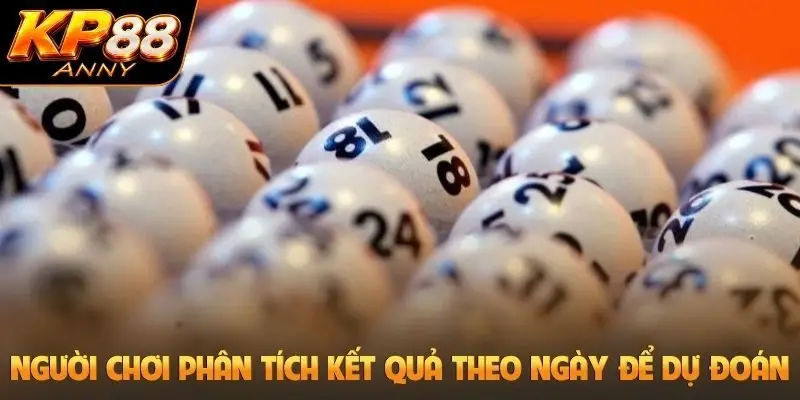 Người chơi phân tích kết quả theo ngày để dự đoán