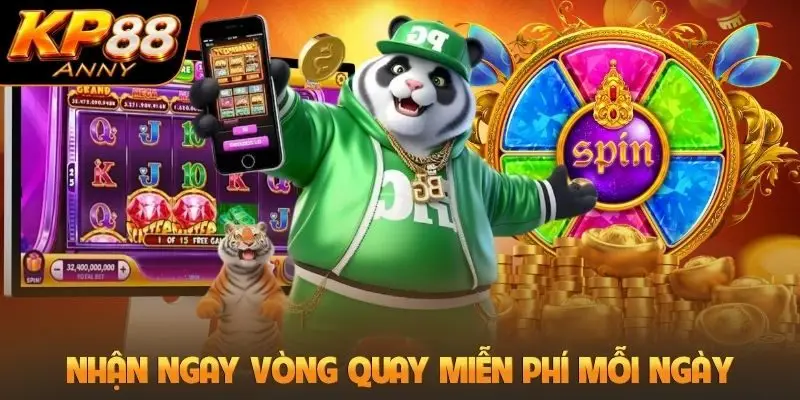 Nhận ngay vòng quay miễn phí mỗi ngày